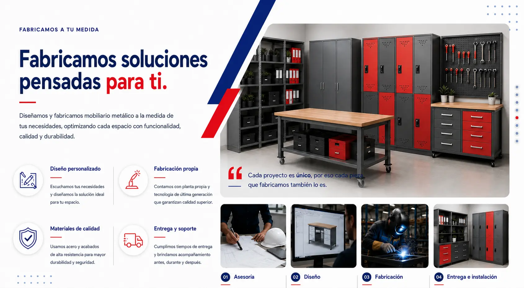 Fabricamos soluciones de mobiliario metálico a la medida